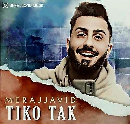 معراج جاوید تیکو تاک