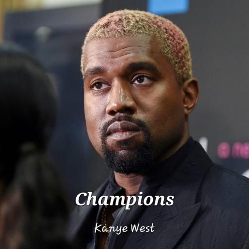 دانلود آهنگ Champions با صدای Kanye West