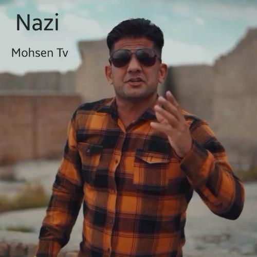 محسن تی وی نازی