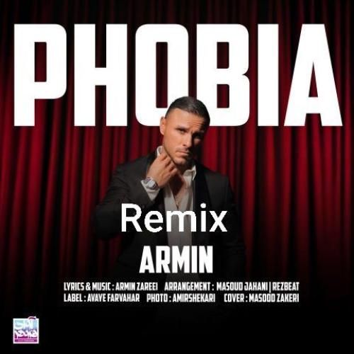 آرمین زارعی فوبیا